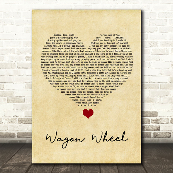 Darius Rucker Wagon Wheel Vintage Heart Song Lyric Quote Music Print