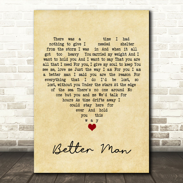 James Morrison Better Man Vintage Heart Song Lyric Quote Music Print