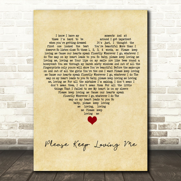 James TW Please Keep Loving Me Vintage Heart Song Lyric Quote Music Print