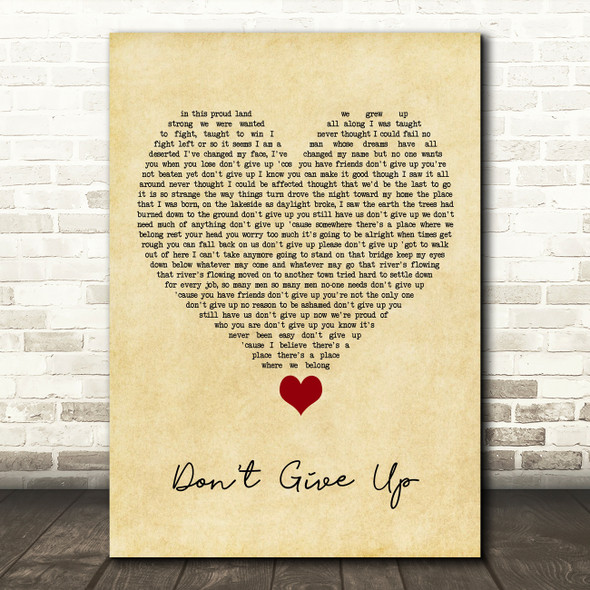 Peter Gabriel Don't Give Up Vintage Heart Song Lyric Quote Music Print