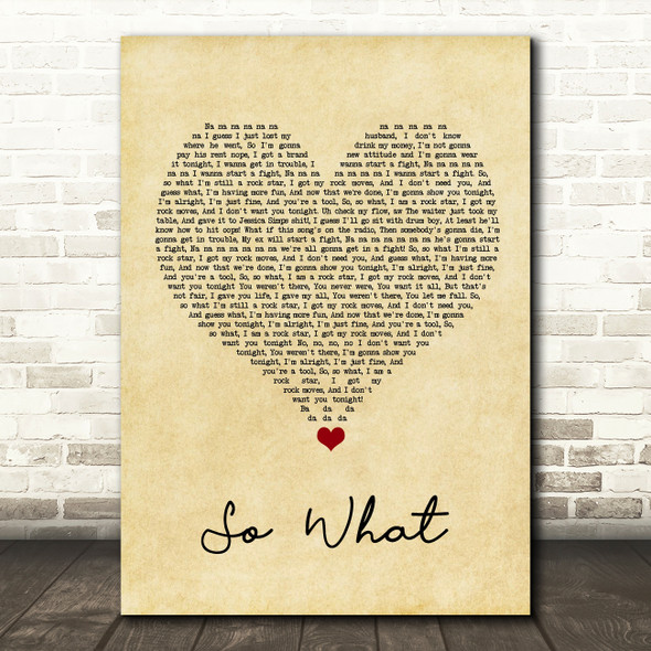 Pink So What Vintage Heart Song Lyric Quote Music Print
