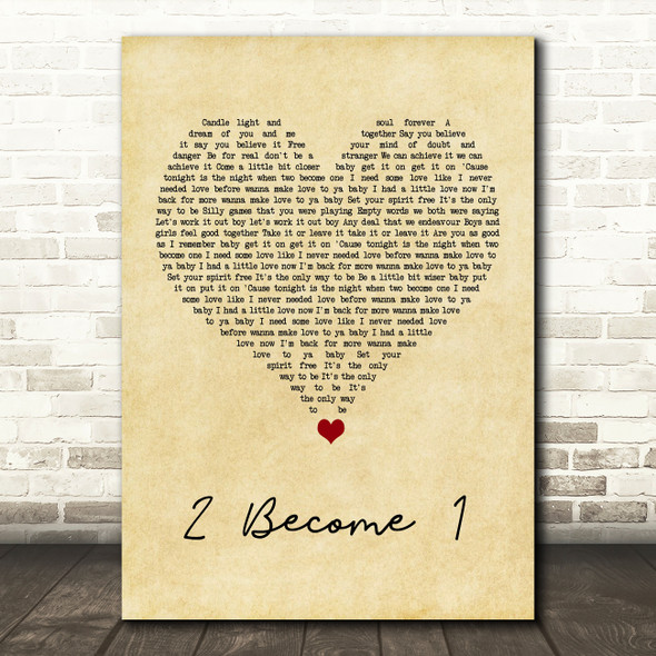 Spice Girls 2 Become 1 Vintage Heart Song Lyric Quote Music Print