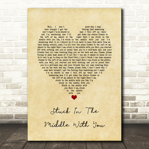 Stealers Wheel Stuck In The Middle With You Vintage Heart Song Lyric Quote Music Print