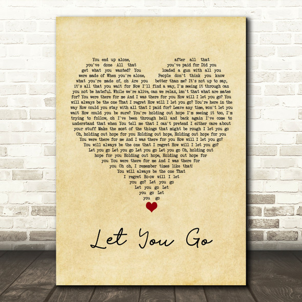 The Chainsmokers Let You Go Vintage Heart Song Lyric Quote Music Print