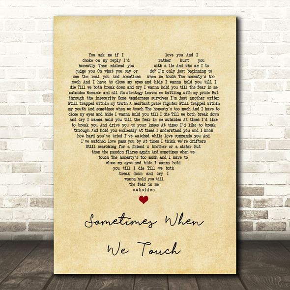 Dan Hill Sometimes When We Touch Vintage Heart Song Lyric Quote Print