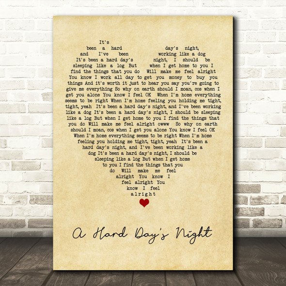 A Hard Day's Night The Beatles Vintage Heart Quote Song Lyric Print