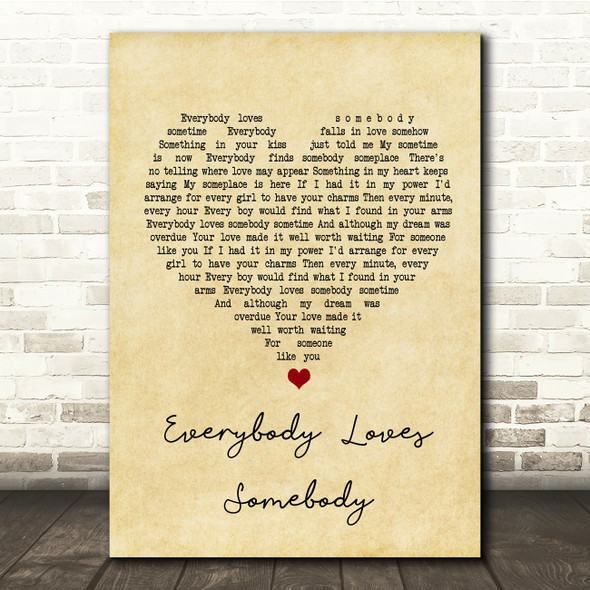 Dean Martin Everybody Loves Somebody Vintage Heart Song Lyric Quote Print