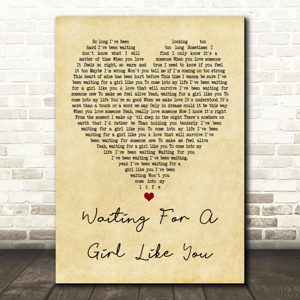 Foreigner Waiting For A Girl Like You Vintage Heart Song Lyric Quote Print