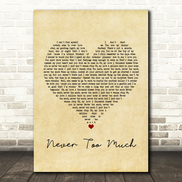 Luther Vandross Never Too Much Vintage Heart Song Lyric Quote Print