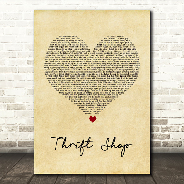 Macklemore & Ryan Lewis Thrift Shop Vintage Heart Song Lyric Quote Print