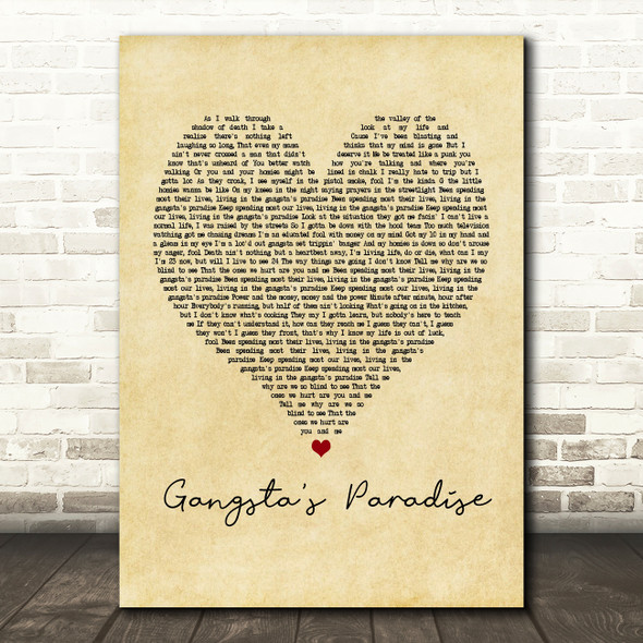 Coolio Gangsta's Paradise Vintage Heart Quote Song Lyric Print