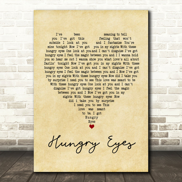 Patrick Swayze Hungry Eyes Vintage Heart Quote Song Lyric Print