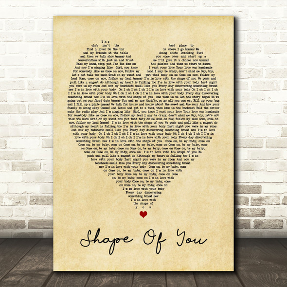 Shape Of You Ed Sheeran Vintage Heart Quote Song Lyric Print