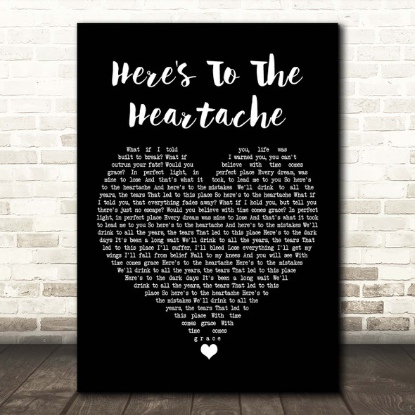 Nothing More Here's To The Heartache Black Heart Song Lyric Print