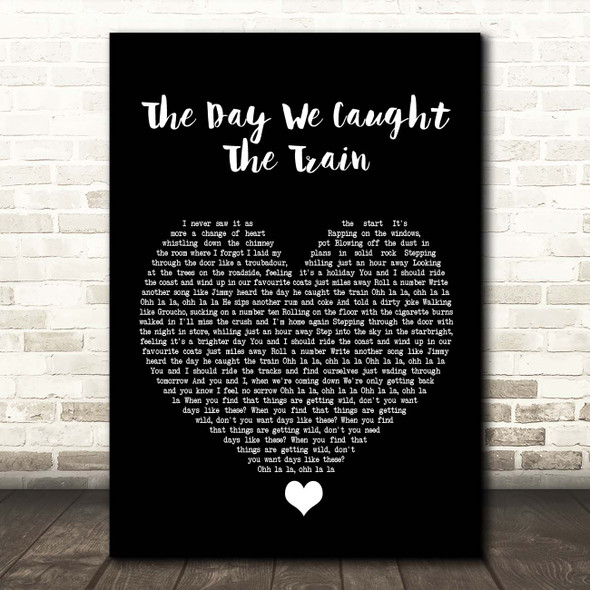 Ocean Colour Scene The Day We Caught The Train Black Heart Song Lyric Print