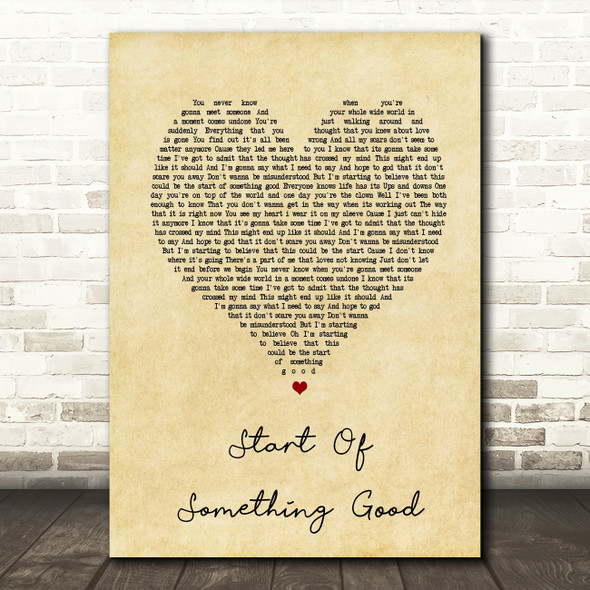 Daughtry Start Of Something Good Vintage Heart Song Lyric Quote Print