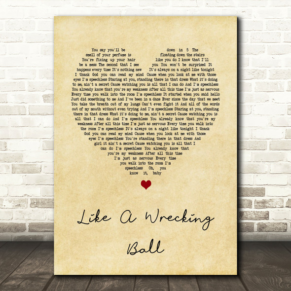 Eric Church Like A Wrecking Ball Vintage Heart Song Lyric Quote Print