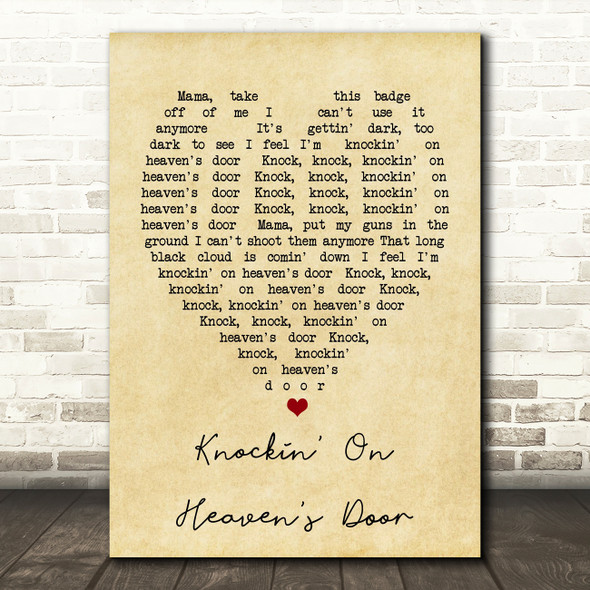 Knockin' On Heaven's Door Bob Dylan Vintage Heart Quote Song Lyric Print
