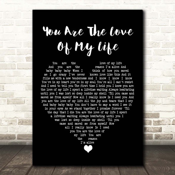 Sammy Kershaw You Are The Love Of My Life Black Heart Song Lyric Print