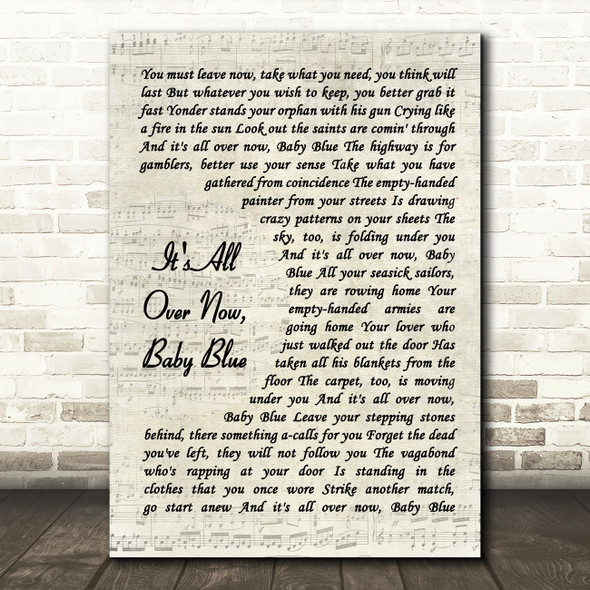 Bob Dylan It's All Over Now, Baby Blue Vintage Script Song Lyric Quote Music Print