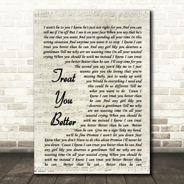 Treat You Better Shawn Mendes Song Lyric Vintage Script Quote Print