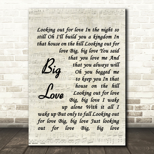 Fleetwood Mac Big Love Quote Song Lyric Print