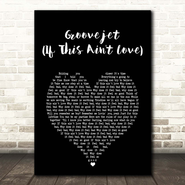 Sophie Ellis-Bextor Groovejet (If This Ain't Love) Black Heart Song Lyric Print
