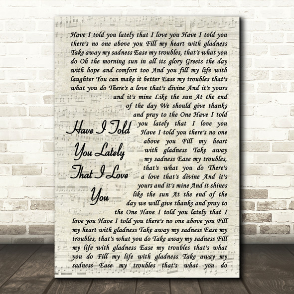 Van Morrison Have I Told You Lately That I Love You Song Vintage Script Print