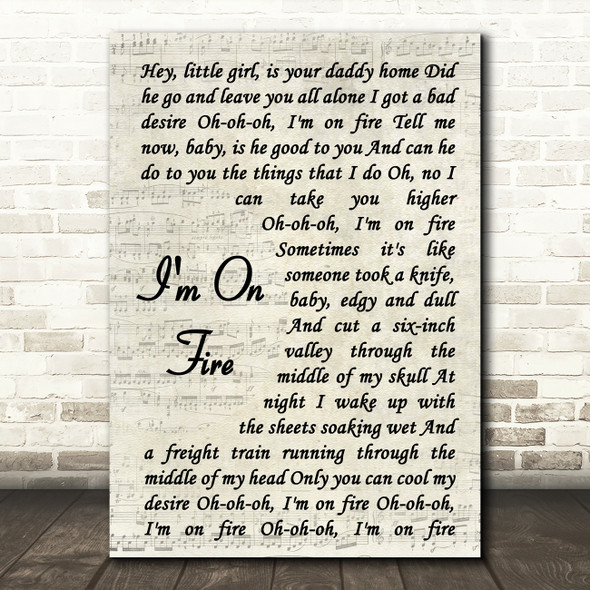 Bruce Springsteen I'm On Fire Vintage Script Song Lyric Print