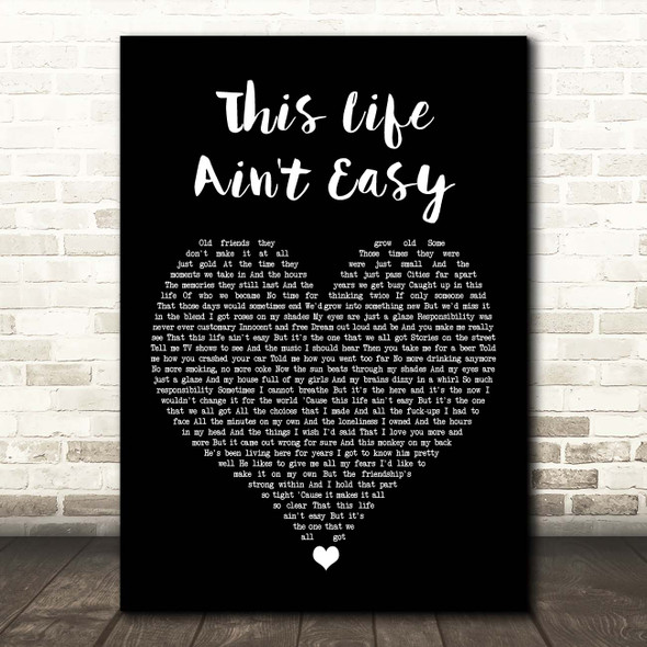 Stereophonics This Life Ain't Easy Black Heart Song Lyric Print