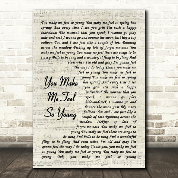Frank Sinatra You Make Me Feel So Young Song Lyric Vintage Script Quote Print