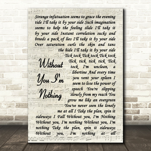 Placebo Without You I'm Nothing Song Lyric Vintage Script Quote Print