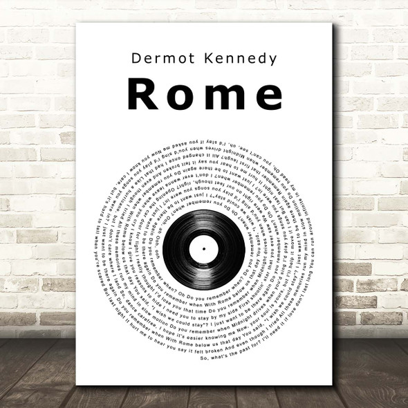 Dermot Kennedy Rome Vinyl Record Song Lyric Print