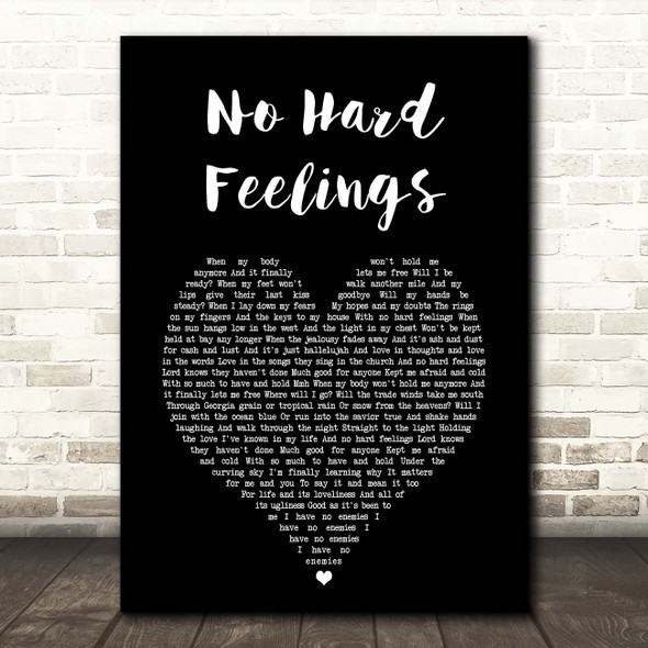 The Avett Brothers No Hard Feelings Black Heart Song Lyric Print