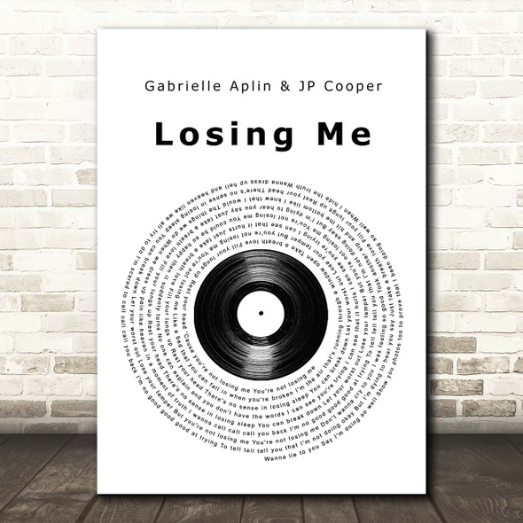 Gabrielle Aplin & JP Cooper Losing Me Vinyl Record Song Lyric Print