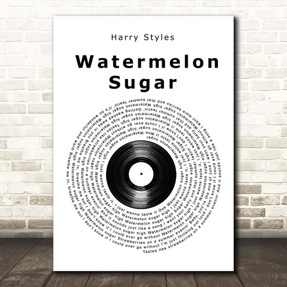 Harry Styles Watermelon Sugar Vinyl Record Song Lyric Print
