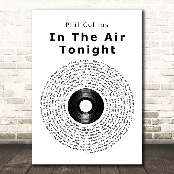 Phil Collins In The Air Tonight Vinyl Record Song Lyric Print