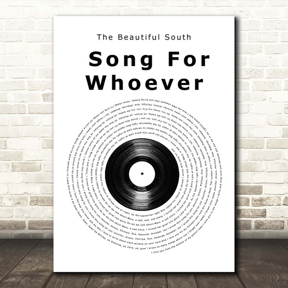 The Beautiful South Song For Whoever Vinyl Record Song Lyric Print