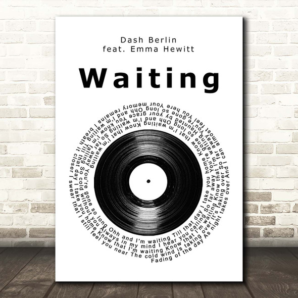 Dash Berlin feat. Emma Hewitt Waiting Vinyl Record Song Lyric Print