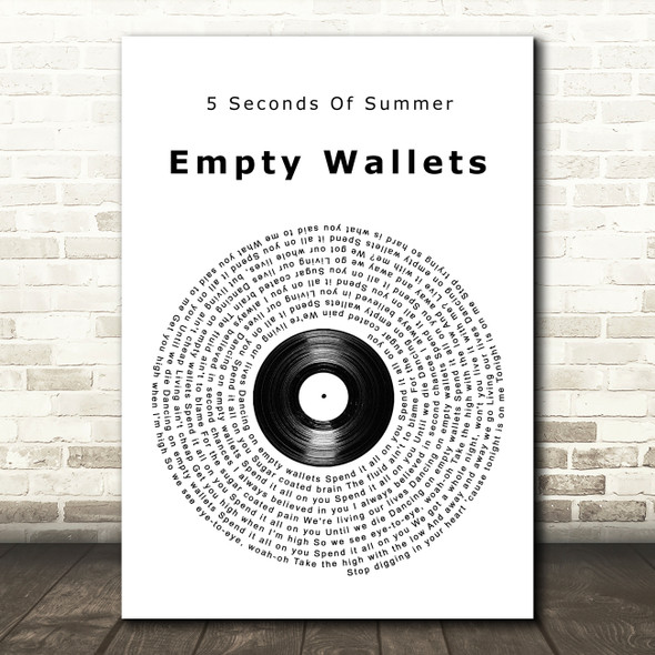 5 Seconds Of Summer Empty Wallets Vinyl Record Song Lyric Wall Art Print