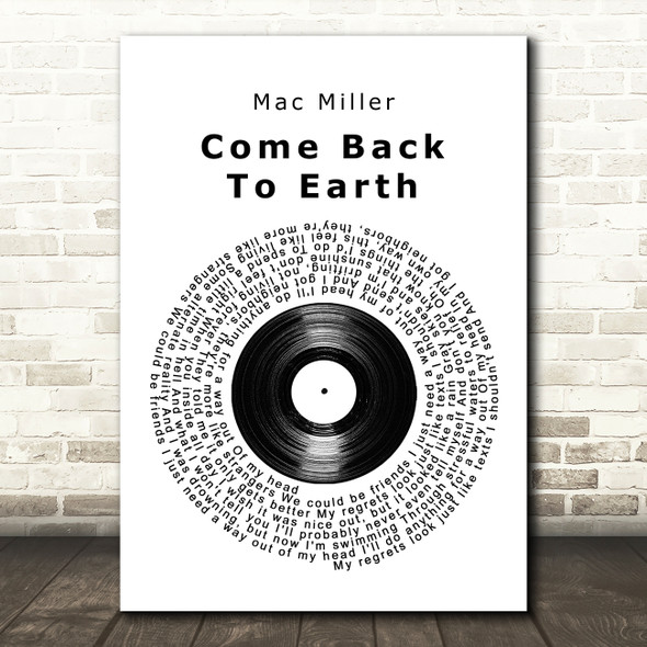 Mac Miller Come Back To Earth Vinyl Record Song Lyric Wall Art Print