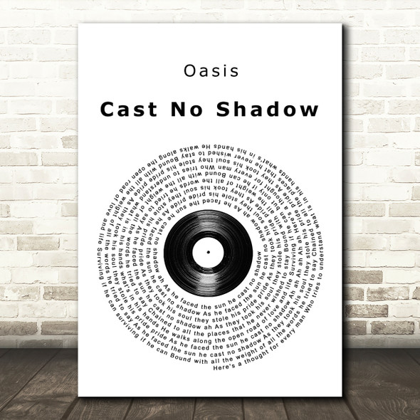 Oasis Cast No Shadow Vinyl Record Song Lyric Wall Art Print