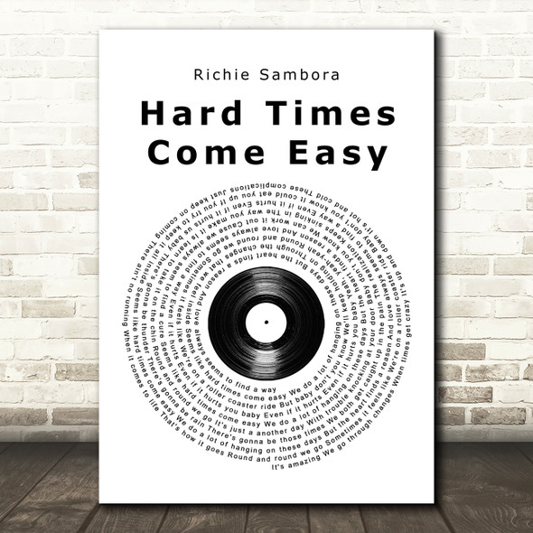 Richie Sambora Hard Times Come Easy Vinyl Record Song Lyric Wall Art Print