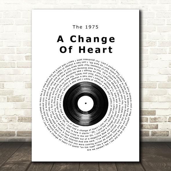 The 1975 A Change Of Heart Vinyl Record Song Lyric Wall Art Print
