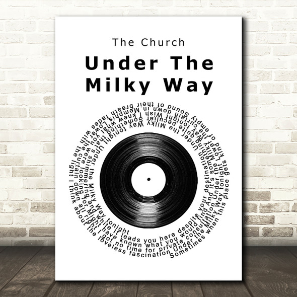 The Church Under The Milky Way Vinyl Record Song Lyric Wall Art Print