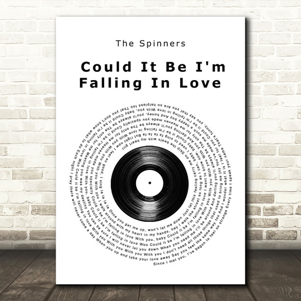 The Spinners Could It Be I'm Falling In Love Vinyl Record Song Lyric Wall Art Print
