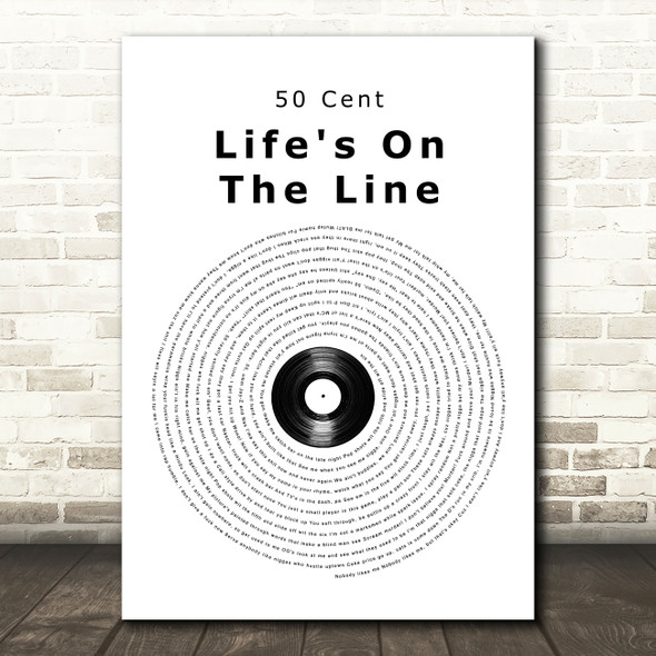 50 Cent Life's On The Line Vinyl Record Song Lyric Wall Art Print