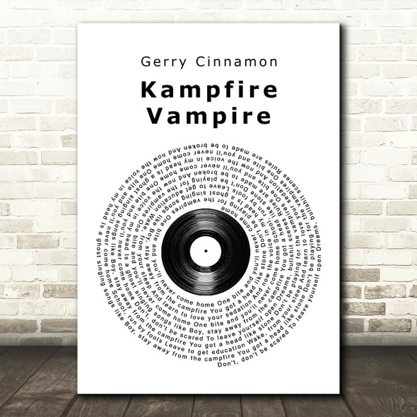 Gerry Cinnamon Kampfire Vampire Vinyl Record Song Lyric Quote Music Print