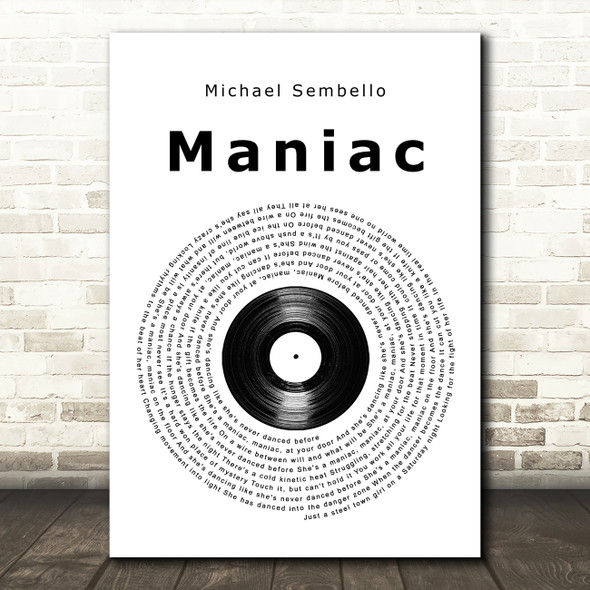 Michael Sembello Maniac Vinyl Record Song Lyric Quote Music Print