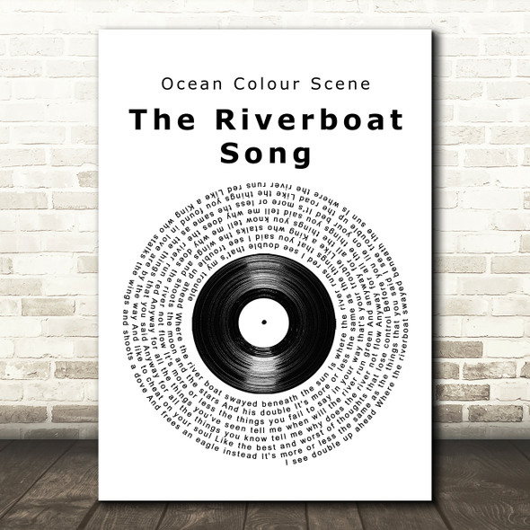 Ocean Colour Scene The Riverboat Song Vinyl Record Song Lyric Quote Music Print